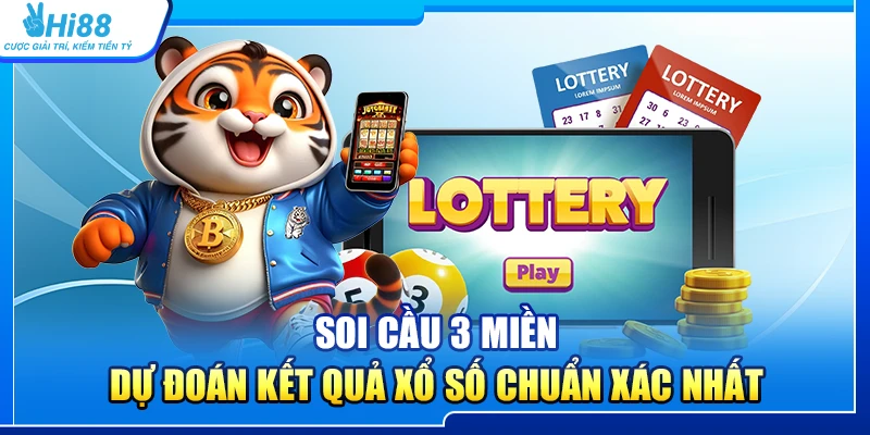 47.soi cau 3 mien – du doan ket qua xo so chuan xac nhat 1